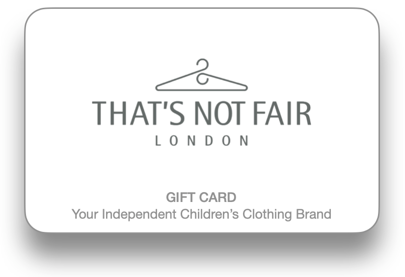 “Digital children’s gift card for That’s Not Fair London.
